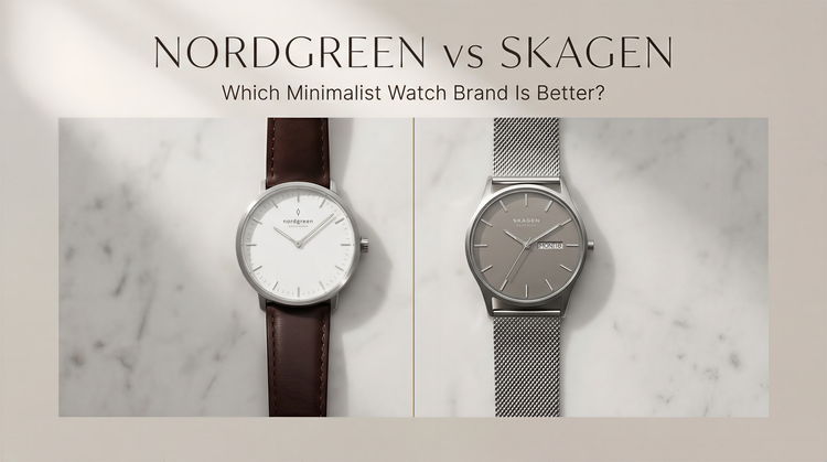 Nordgreen vs Skagen: Which Minimalist Watch Brand Is Better? (2026 Review)